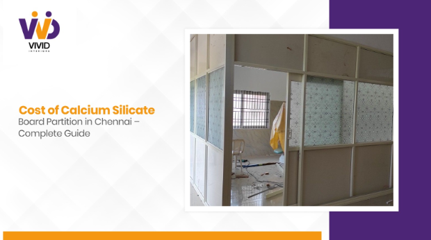 Cost of calcium silicate board partition in Chennai