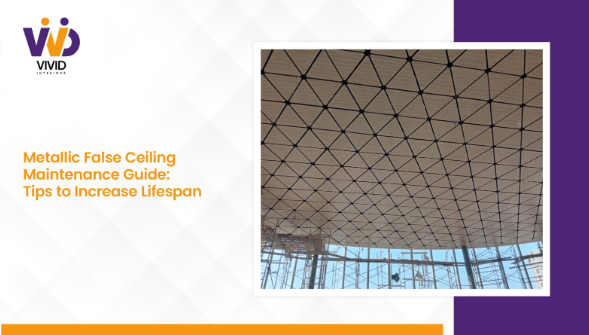 Metallic False Ceiling Chennai: Maintenance Tips